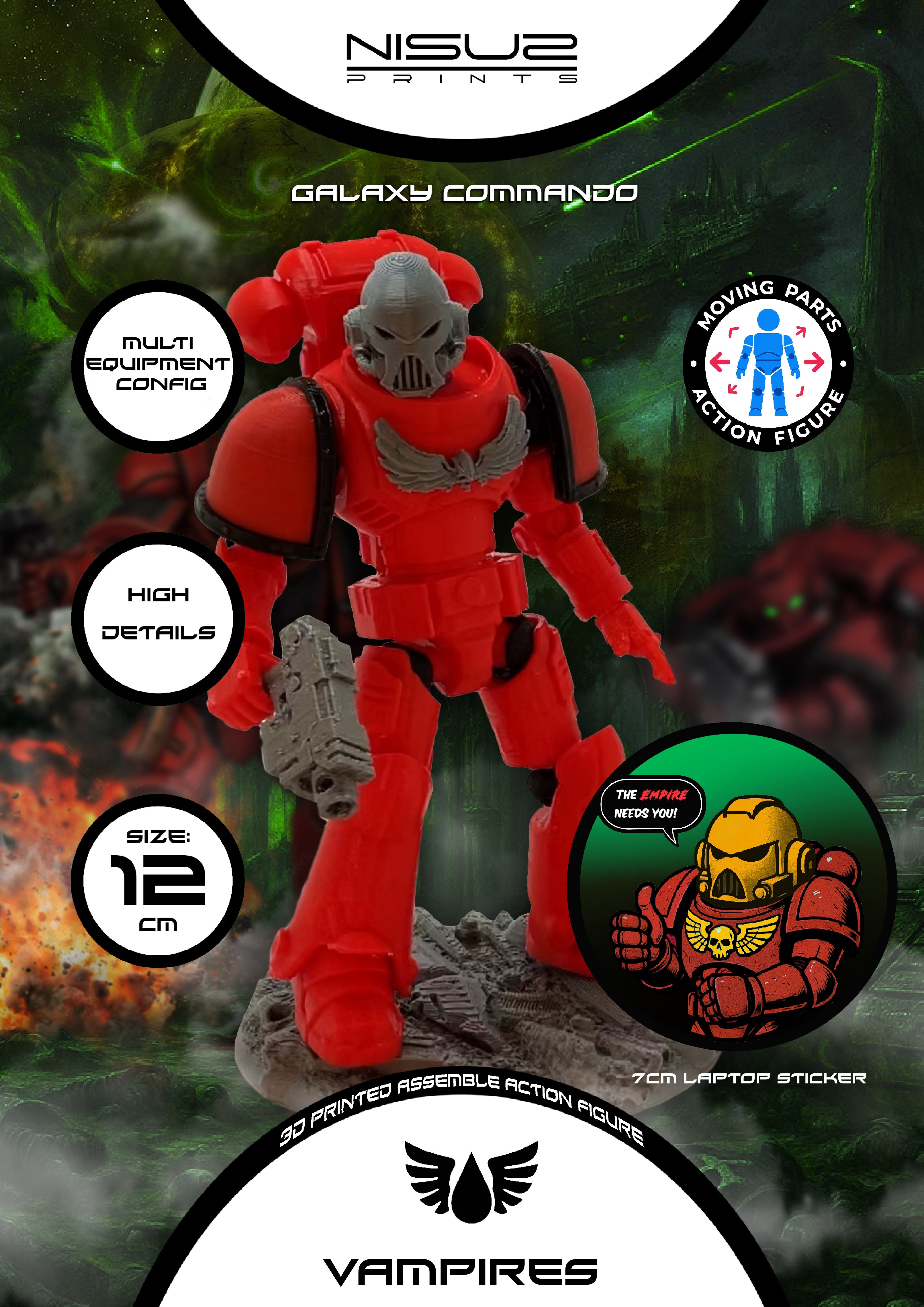 Vampires – Galaxy Commando
 Custom 3D Printed Collectible Figure (FDM, PLA)